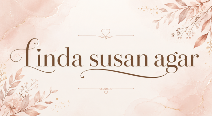 Linda Susan Agar